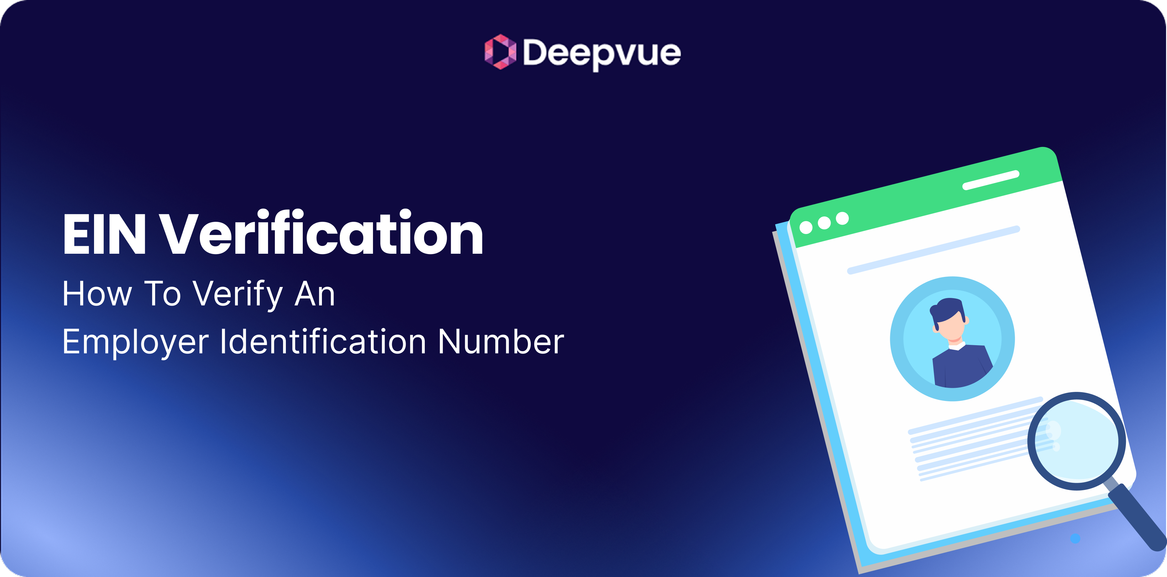 A digital illustration with the title "EIN Verification" and a graphic of a document with a profile photo and a magnifying glass.