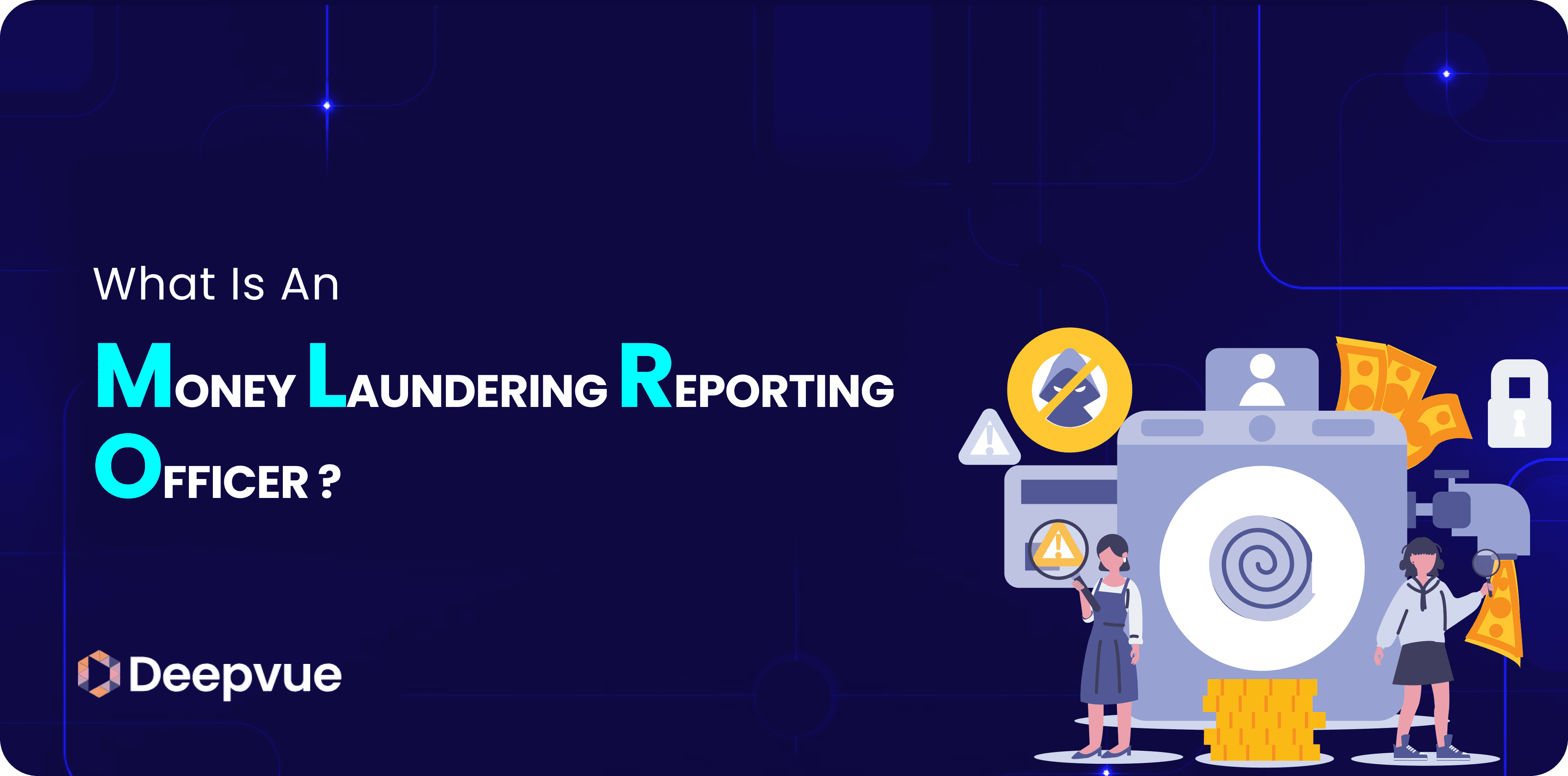 A graphic with the text “What is an MLR Officer? Money Laundering Reporting Officer,” featuring two people, a washing machine, coins, and security icons.